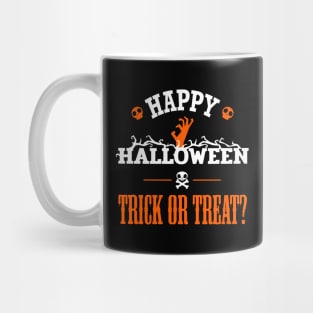 Happy Halloween Trick or Treat - Zombie Hand Mug